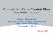Counterfeit Parts Control Plan Implementation · 2 HONEYWELL Version 4 • Standards for Counterfeit Part Control Plan Development, which one is right for you?-Overview of AS5553-Overview