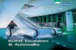 PLANNING GUIDE FOR KONE Escalators & Autowalks · KONE Escalators and Autowalks Planning Guide 5 1 1. Welcome to the KONE Escalators and Autowalks Planning Guide Our objective is
