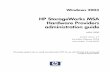 HP StorageWorks Hardware Providers: Administration Guideh10032. · HP StorageWorks MSA Hardware Providers administration guide MSA1000 product version: 2.7 first edition (February