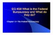 Chapter 15- The Federal Bureaucracyblogs.4j.lane.edu/haberman/files/2019/02/EQ-28-29-Federal-Bureaucracy.pdfChapter 15- The Federal Bureaucracy ! What is a bureaucracy? Create a definition