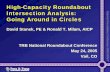 High-Capacity Roundabout Intersection Analysis• Intersection analysis similar to HCM • Uses gap acceptance and lane utilization to determine capacity • Can change headway values