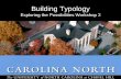 Building Typology - Facilities Services · 2016-03-21 · Building Typology A Living Campus A Living Campus is designed to provide all of its own operating needs and not burden other