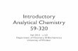 Introductory Analytical Chemistry 59-320chem320.cs.uwindsor.ca/Notes_files/320_l01.pdf · 2014-09-23 · Introductory Analytical Chemistry 59-320 Fall 2013 - v. 2.0 Department of