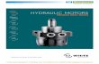 HYDRAULIC MOTORS - Niehues · HYDRAULIC MOTOR SAFETY PRECAUTION A hydraulic motor must not be used to hold a suspended load. Due to the necessary internal tolerances, all hydraulic