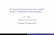 Financial Econometrics) Econ 40357 Topic 2: Exploratory ...nmark/FinancialEconometrics/Lecture Slides/Topic02.pdfFinancial Econometrics) Econ 40357 Topic 2: Exploratory data analysis