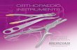 ORTHOPAEDIC INSTRUMENTS - Mercian Surgical · 2019-10-22 · Surgical Instruments of Excellence established over 45 years Speciality Category Titanium or other variations Length of