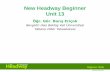 New Headway Beginner Unit 13 · © Oxford University Press New Headway Beginner Unit 13 Öğr. Gör. Barış Eriçok Nevşehir Hacı Bektaş Veli Üniversitesi Yabancı Diller Yüksekokulu