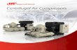 Centrifugal Air Compressors - Trask-Decrow Machinery · 4 Centrifugal Air Compressors Innovative Design…Maximum Flexibility Designed with the total system in mind, Ingersoll Rand’s