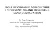 ROLE OF ORGANIC AGRICULTURE IN PREVENTING AND …ROLE OF ORGANIC AGRICULTURE IN PREVENTING AND REVERSING LAND DEGRADATION By Sue Edwards Institute for Sustainable Development, ...