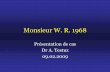 Monsieur W. R. 1968 - cardiology-geneva.com€¦ · ECG Dépolarisation/ conduction Onde Epsilon ou QRS >110 ms V1-V3 Potentiels tardifs (ECG à haute amplification) ECG, ECG+