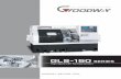 GOODWAY MACHINE CORP. - Ron Mack€¦ · GOODWAY MACHINE CORP. SERIES GLS-150M. GLS-150Y HIGH SPEED CNC TURNING CENTERS Packed with industry leading technology and top quality components,