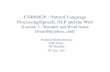 CS460/626 : Natural Language Processing/Speech, NLP and the …pb/cs626-460-2011/cs626-460... · 2011-04-14 · CS460/626 : Natural Language Processing/Speech, NLP and the Web (Lecture