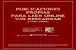 PUBLICACIONES PROPIAS PARA LEER ONLINE Y/O DESCARGAR · 2020-03-15 · PUBLICACIONES PROPIAS PARA LEER ONLINE Y/O DESCARGAR (1990-2020) - Versión 1.22 – 14/03/2020 - Pág. 3 de