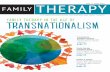 THE AMERICAN ASSOCIATION FOR MARRIAGE AND FAMILY … · THE AMERICAN ASSOCIATION FOR MARRIAGE AND FAMILY THERAPY MAY // JUNE 2015 FAMILY THERAPY IN THE AGE OF TRANSNATIONALISM Transnational