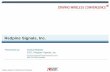 Redpine Signals, Inc. - Amazon Web Services · 2016-06-10 · Redpine Signals Confidential and Proprietary Slide 2 Redpine Company Overview Redpine is founded in 2001 with headquarters