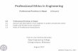 Professional Ethics in Engineering - Nepal Engineering Collegenec.edu.np/faculty/hariks/Chapter 3 Professional... · professional and technical competence of its members by • Organizing
