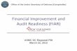 Financial Improvement and Audit Readiness (FIAR)€¦ · through testing a large portion of transactions to prove amounts are accurately recorded (ideal for small volume, large dollar