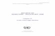 REVIEW OF MARITIME TRANSPORT 1998A. LINER SHIPPING MARKET (a) Developments in liner markets 62. Liner shipping markets are still undergoing ... recently that a decision was taken in
