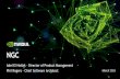 Tesla Master Deck - Nvidia · 2019-03-29 · 3 DIFFERENT ROLES. SAME GOALS. Driving Productivity and Faster Time-to-Solutions Developers Speed up development with existing building