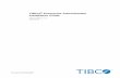TIBCO Installation Guide - TIBCO Product Documentation · 2015-03-17 · Installation Guide Software Release 2.2 ... The following documents can be found in the TIBCO Documentation
