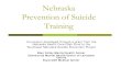 Nebraska Prevention of Suicide Training (N-POST) Core suicide...آ  Nebraska Prevention of Suicide Training