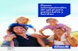 Planes internacionales de salud para particulares y …...Tabla de prestaciones Planes internacionales de seguro de salud para particulares y familias - válidos Planes principales