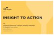 INSIGHT TO ACTION - Research Association · 2017-10-03 · Insight to Action 56 September 2017 Research Association Nominalisation is a noun phrase generated from another word class,