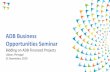 ADB Business Opportunities Seminarportugalglobal.pt/.../Documents/DOCs2019/19-dia-das...ADB Procurement Policy (Goods, Works, Nonconsulting and Consulting Services) Procurement Regulations