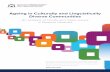 Ageing in Culturally and Linguistically Diverse Communities · 2017-04-11 · AGEING IN CULTURALLY AND LINGUISTICALLY DIVERSE COMMUNITIES 7 The study focuses on 14 birthplace groups,
