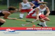 ...2009 Field Hockey  Pictured Above: Mariah Wooters