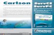 Carlson SurvCE - SurvPC · 2018-05-28 · Carlson SurvCE/SurvPC Funciones CAD Interfaces para recolección de datos: Carga y descarga de datos de los co-lectores de datos más populares.