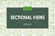 Sectional views - WordPress.com · 2016-07-09 · •Sectional Top View: When an object is cut by a horizontal cutting plane or Auxiliary Inclined Plane, the top view obtained is