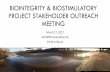 BIOINTEGRITY & BIOSTIMULATORY PROJECT STAKEHOLDER OUTREACH MEETING · 2017-04-03 · BIOINTEGRITY & BIOSTIMULATORY PROJECT STAKEHOLDER OUTREACH MEETING March 17, ... CONTEXT FOR TODAY’S