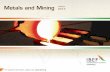 Metals and Mining 2013 MARCH - IBEF...For updated information, please visit 7 → India’s metals and mining industry recorded a strong 19 .8 per cent expansion in 2011 to touch USD141.9