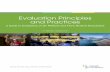Evaluation Principles and Practices - Hewlett Foundation · 2019-12-16 · 1 Evaluation Principles and Practices A Guide to Evaluation at the William and Flora Hewlett Foundation