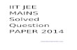 myyouthcareer.com · Web viewIIT JEE MAINS Solved Question PAPER 2014