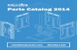 2010 Parts Catalog...44 2014 Parts Catalog Visa / Mastercard / American Express / Discover $25.00 Minimum Order ----- Prices and quantities subject to change / all prices are FOB FACTORY