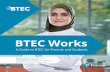 BTEC Works - Vision West Nottinghamshire College…Hospitality, Travel and Tourism 24 …Public Services 25 Which BTEC is right for you? 4 …Apprenticeships and Higher Education 6