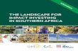 THE LANDSCAPE FOR IMPACT INVESTING IN SOUTHERN AFRICA Africa/Mozambiq… · 4 • THE LANDSCAPE FOR IMPACT INVESTING IN SOUTHERN AFRICA COUNTRY CONTEXT After decades of colonial rule