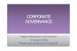 Mervyn King Corporate Governance -PwC Higher Education ...€¦ · CORPORATE GOVERNANCE Higher Education Conference 31 August 2015 Presented by Mervyn E King SC