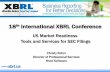 18th International XBRL Conferencearchive.xbrl.org/.../files/Preparer-GettingStarted-RivetSoftware.pdf · 18th International XBRL Conference Christy Rohrs Director of Professional
