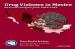 Data and Analysis from 2001-2009 · 2019-12-19 · • 6official reports explicitly indicting the involvement of organize crime. The Justice in Mexico Project has compiled Reforma’s