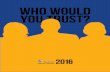 who would you trust? · 2018-01-08 · 01 people’s insurance plC annual report 2016 Who Would You TrusT? The peace of mind provided bY secure insurance is unlike anY oTher. iT is