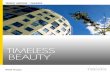 TIMELESS BEAUTY - Trespa...TRESPA® METEON® HIGH-END AESTHETICS, LASTING QUALITY SINCE 1960, TRESPA HAS BEEN SUPPORTING ARCHITECTS ALL OVER THE WORLD WITH HIGH QUALITY PRODUCTS FOR