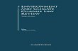 the Environment and Climate Change Law Review...Environment and Climate Change Law Review Third Edition Editor Theodore L Garrett lawreviews Reproduced with permission from Law Business