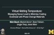 Virtual Melting Temperature: Managing Server Load to Minimize Cooling … · 2018-06-20 · Virtual Melting Temperature: Managing Server Load to Minimize Cooling Overhead with Phase