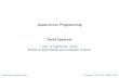 Quasiconvex Programming David Eppsteineppstein/pubs/Epp-DIMACS-03-QCP.pdf · Quasiconvex programming D. Eppstein, UC Irvine, DIMACS 2003 Minimum enclosing disk as quasiconvex program