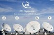 ETL Systems - tellink.de€¦ · IRD / Modem Encoder / Modem DOWNLINK UPLINK POE Switches & Couplers for monitoring Lightning Arrestors Smart Amplifiers Fixed, variable, AGC Oscillators