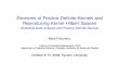 Elements of Positive Definite Kernels and Reproducing ...fukumizu/Kyushu2008/Kernel_elements_2.pdf · Elements of Positive Deﬁnite Kernels and Reproducing Kernel Hilbert Spaces