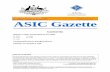 Published by ASIC ASIC Gazette · agenc pty limited 147 523 966 american diesel traders pty. ltd. 102 067 630 arrowdart cleaning pty ltd 145 833 352 ashlan pty. ltd. 058 341 870 australian